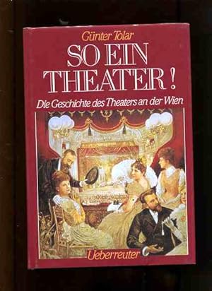Seller image for So ein Theater !. for sale by Antiquariat Buchkauz