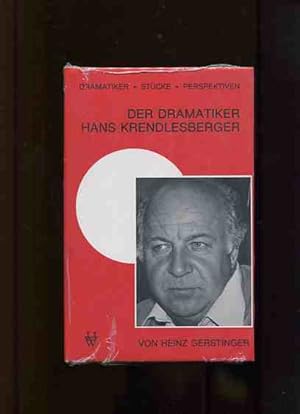 Seller image for Der Dramatiker Hans Krendlesberger. for sale by Antiquariat Buchkauz