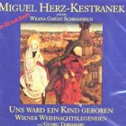 Imagen del vendedor de Uns ward ein Kind geboren - Wiener Weihnachtslegenden - 1 CD. a la venta por Antiquariat Buchkauz