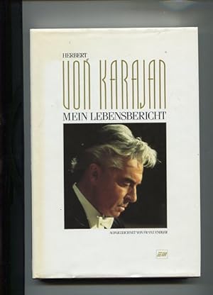 Bild des Verkufers fr Mein Lebensbericht. Herbert von Karajan. Aufgezeichnet von Franz Endler. zum Verkauf von Antiquariat Buchkauz