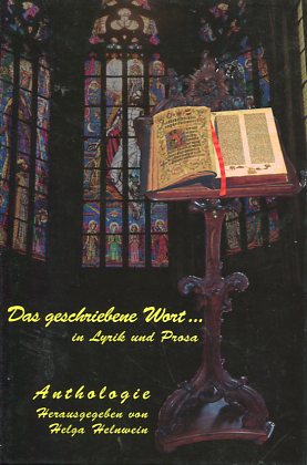 Bild des Verkufers fr Anthologie - Das geschriebene Wort : . Lyrik und Prosa. zum Verkauf von Antiquariat Buchkauz