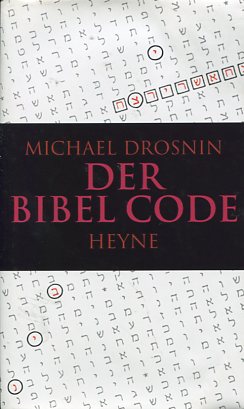 Bild des Verkufers fr Der Bibel Code. zum Verkauf von Antiquariat Buchkauz