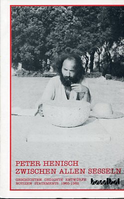 Image du vendeur pour Zwischen allen Sesseln - Geschichten, Gedichte, Entwrfe - Notizen, Statements 1965-1982. mis en vente par Antiquariat Buchkauz