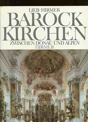 Image du vendeur pour Barockkirchen zwischen Donau und Alpen. mis en vente par Antiquariat Buchkauz