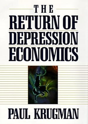 Imagen del vendedor de The Return of Depression Economics. a la venta por Antiquariat Buchkauz