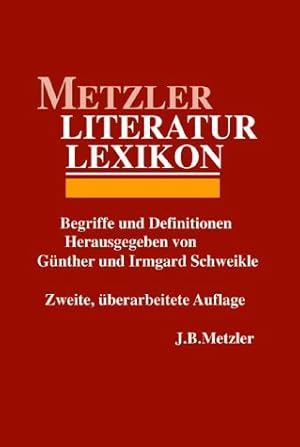 Bild des Verkufers fr Metzler-Literatur-Lexikon - Begriffe und Definitionen. zum Verkauf von Antiquariat Buchkauz