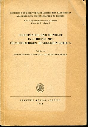 Seller image for Hochsprache und Mundart in Gebieten mit fremdsprachigen Bevlkerungsteilen - Beitrge. for sale by Antiquariat Buchkauz