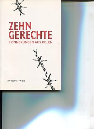 Imagen del vendedor de Zehn Gerechte. Erinnerungen aus Polen an die deutsche Besatzungszeit 1939 - 1945. a la venta por Antiquariat Buchkauz