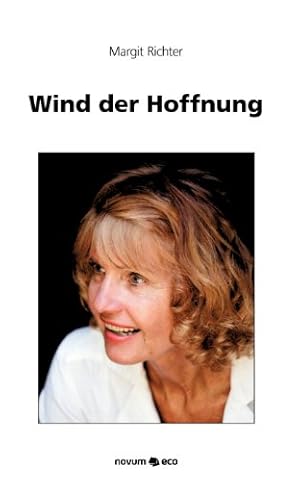 Wind der Hoffnung.