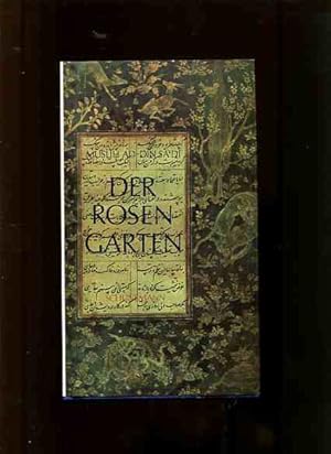 Bild des Verkufers fr Der Rosengarten. Auf Grund d. bers. von Karl Heinrich Graf neu bearb. u. hrsg. von Dieter Bellmann. zum Verkauf von Antiquariat Buchkauz