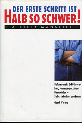 Seller image for Der erste Schritt ist halb so schwer! for sale by Antiquariat Buchkauz