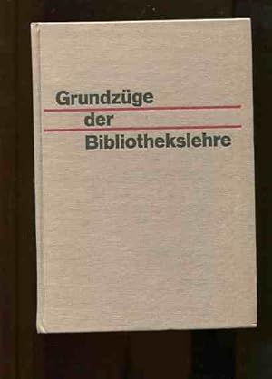 Grundzüge der Bibliothekslehre.