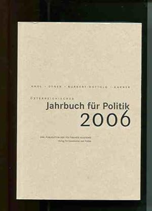 Bild des Verkufers fr sterreichisches Jahrbuch fr Politik: 2006. zum Verkauf von Antiquariat Buchkauz
