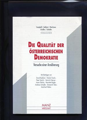 Seller image for Die Qualitt der sterreichischen Demokratie - Versuch einer Annherung. for sale by Antiquariat Buchkauz