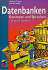 Immagine del venditore per Datenbanken - Konzepte und Sprachen. Hrsg. Bernd Mahr . venduto da Antiquariat Buchkauz