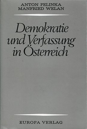 Bild des Verkufers fr Demokratie und Verfassung in sterreich. zum Verkauf von Antiquariat Buchkauz