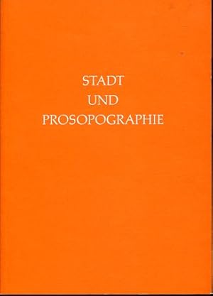 Bild des Verkufers fr Stadt und Prosopograghie. Zur quellenmigeb Erforschung von Personen und sozialen Gruppen in der Stadt des Sptmittelalters und der frhen Neuzeit. zum Verkauf von Antiquariat Buchkauz