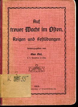 Seller image for Auf treuer Wacht im Osten. Reigen und Festbungen. for sale by Antiquariat Buchkauz