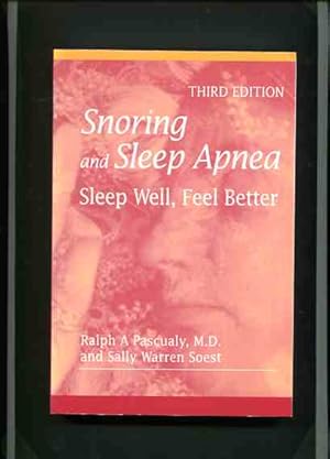 Bild des Verkufers fr Snoring and Sleep Apnea - Sleep Well, Feel Better. zum Verkauf von Antiquariat Buchkauz