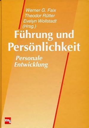 Seller image for Fhrung und Persnlichkeit - Personale Entwicklung. for sale by Antiquariat Buchkauz