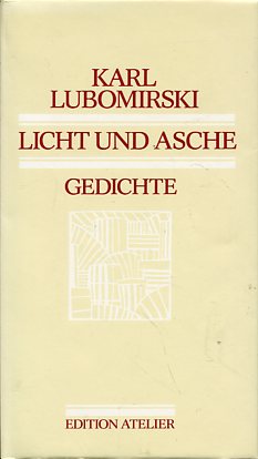 Bild des Verkufers fr Licht und Asche. Gedichte. zum Verkauf von Antiquariat Buchkauz