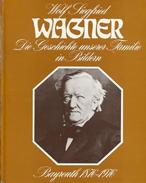 Seller image for Die Geschichte unserer Familie in Bildern. Bayreuth 1876 - 1976. Mit Beitr. von Winifred Wagner u.a., rororo 4223. for sale by Antiquariat Buchkauz