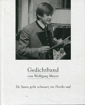 Seller image for De Sunn geht schwarz im Nordn auf. Gedichtband for sale by Antiquariat Buchkauz