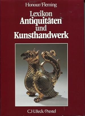 Seller image for Lexikon Antiquitten und Kunsthandwerk. O-Titel: Penguin dictionary of decorative arts , Mit e. Vorw. von Arno Schnberger bers., for sale by Antiquariat Buchkauz