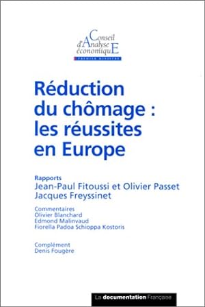 Seller image for Rduction du chmage - les russites en Europe. for sale by Antiquariat Buchkauz