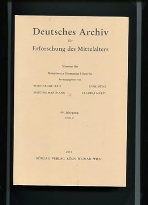 Bild des Verkufers fr Deutsches Archiv fr Erforschung des Mittelalters 69. Jahrgang 2013, Heft 2. Namens der Monumenta Germaniae Historica. zum Verkauf von Antiquariat Buchkauz