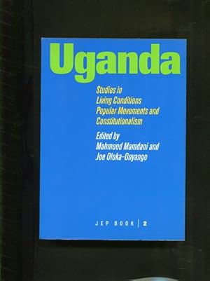 Image du vendeur pour Uganda. Studies in Living Conditions, Popular Movements and Constitutionalism. jep book 2 mis en vente par Antiquariat Buchkauz