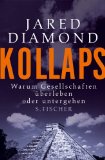 Bild des Verk�ufers f�r Kollaps - Warum Gesellschaften �berleben oder untergehen. Aus dem Amerikan. von Sebastian Vogel. zum Verkauf von Antiquariat Buchkauz