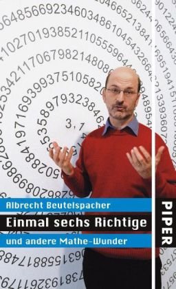 Bild des Verkufers fr Einmal sechs Richtige und andere Mathe-Wunder. zum Verkauf von Antiquariat Buchkauz