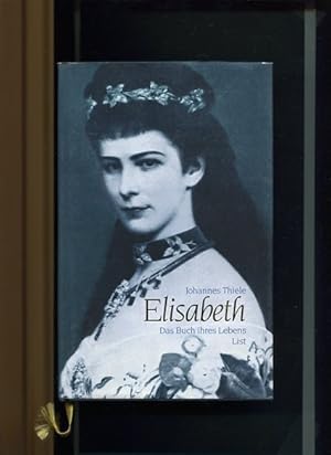 Bild des Verkufers fr Elisabeth - das Buch ihres Lebens. zum Verkauf von Antiquariat Buchkauz