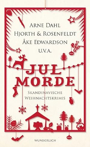 Seller image for Jul Morde. Skandinavische Weihnachtskriis. for sale by Antiquariat Buchkauz