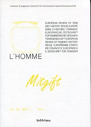 Seller image for Mitgift. L' homme, 21 Jahrgang, Heft 1. for sale by Antiquariat Buchkauz