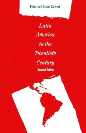 Bild des Verkufers fr Latin America in the Twentieth Century. zum Verkauf von Antiquariat Buchkauz