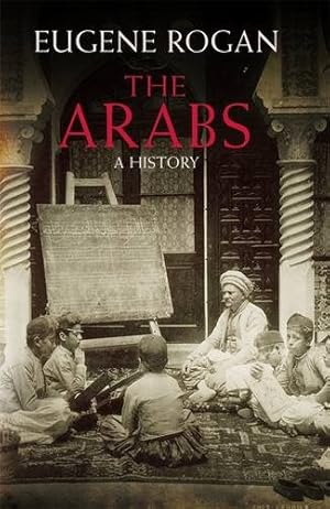 Bild des Verkufers fr The Arabs - A History. zum Verkauf von Antiquariat Buchkauz