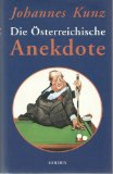 Bild des Verkufers fr Die sterreichische Anekdote. Mit einem Vorw. von Fritz Muliar. zum Verkauf von Antiquariat Buchkauz