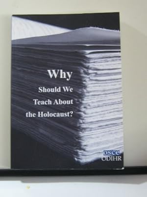 Bild des Verkufers fr Why should we teach about the Holocaust ?. zum Verkauf von Antiquariat Buchkauz