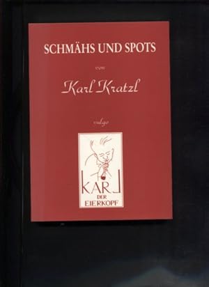 Schmähs und Spots.