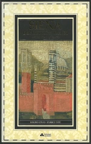 Image du vendeur pour Siena - Der Gotische Traum - Neuer Stadtfhrer. mis en vente par Antiquariat Buchkauz