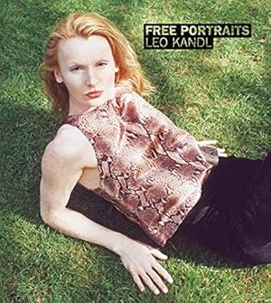 Imagen del vendedor de Leo Kandl - Free Portraits. a la venta por Antiquariat Buchkauz