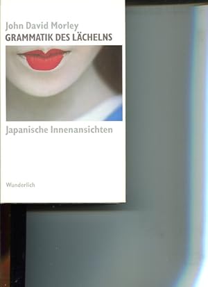 Imagen del vendedor de Grammatik des Lchelns - japanische Innenansichten. Dt. von Peter Weber-Schfer. a la venta por Antiquariat Buchkauz