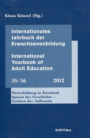 Weiterbildung in Russland - Spuren der Geschichte - Zeichen des Aufbruchs. Internationales Jahrbu...