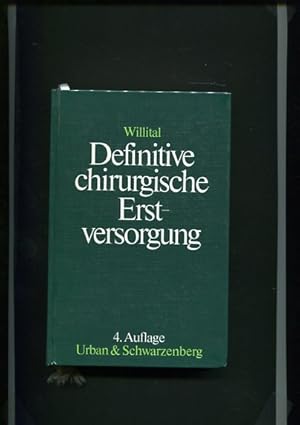 Seller image for Definitive chirurgische Erstversorgung. for sale by Antiquariat Buchkauz