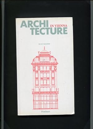 Seller image for Architecture in Vienna. 350 Key Building. for sale by Antiquariat Buchkauz