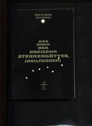 Das Buch der dreizehn Sternengötter - Drilfgoden.