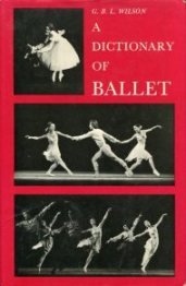 Bild des Verkufers fr A Dictionary of Ballet. zum Verkauf von Antiquariat Buchkauz