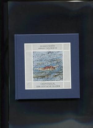 Bild des Verkufers fr Odysseus der gttliche Dulder. ein Essay von Roman Rocek. zum Verkauf von Antiquariat Buchkauz